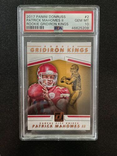 2017 Donruss Gridiron Kings 2 Patrick Mahomes II RC Gem Mint PSA 10