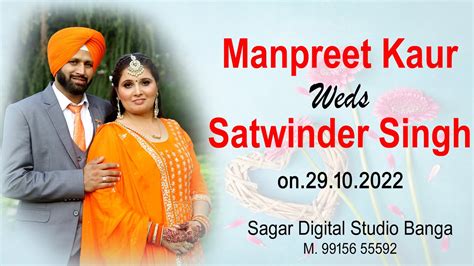 Manpreet Kaur Weds Satwinder Singh Village Thandian Youtube