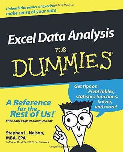 Excel Data Analysis For Dummies By Nelson Stephen L Paperback Book The Cheap 9780764516610 Ebay