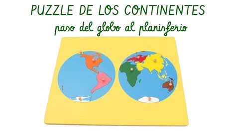 Puzzle De Los Continentes Planisferio Geograf A Montessori Youtube