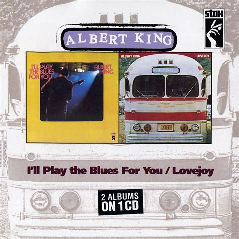 I'll Play The Blues For You Lovejoy - Albert King mp3 buy, full tracklist