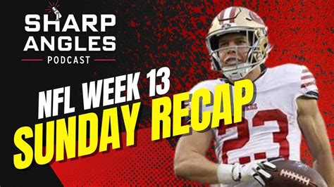 Nfl Week 13 Sunday Recap Highlights Top Performers Busts And Injuries