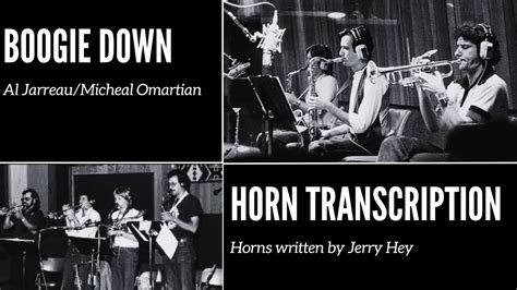 Al Jarreau Boogie Down Jerry Hey Horn Transcription Youtube