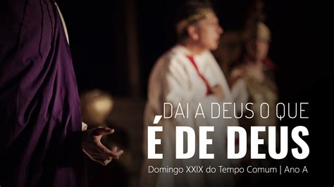 Domingo Xxix Do Tempo Comum Ano A O Canto Na Liturgia