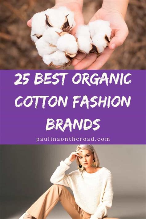 Best Organic Cotton Clothing Brands For Men And Women Story Paulina On