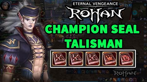 Champion Seal Talisman Permanent Official Rohan Eternal Vengeance