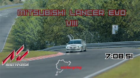 Mitsubishi Lancer Evolution VIII 112 7 08 51 Nurburgring Tourist