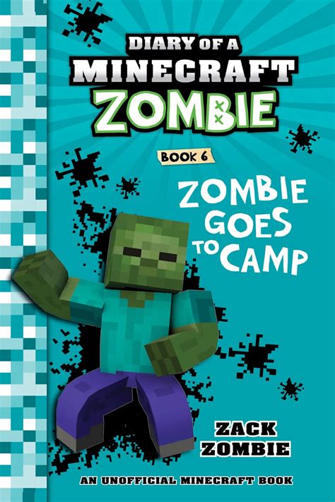 Diary Of A Minecraft Zombie By Zack Zombie Books