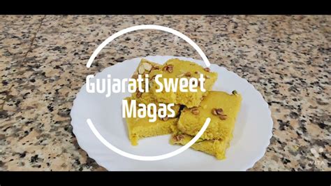 Gujarati Sweet Magas How To Make Magas Gujarati Magas Recipe