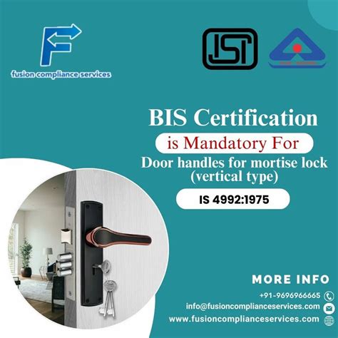 BIS Certification Is Mandatory For Door Handles For Mortise Lock At Rs