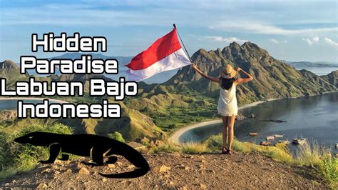 Labuan Bajo Hidden Paradise From East Indonesia Komodo Island