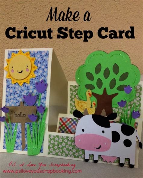 Cricut Stair Step Card Template And Instructions Ps I Love You Crafts