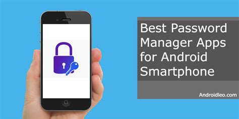 Best Password Manager Apps For Android 2020 Androidleo