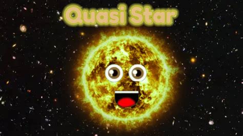 Quasi Star Astronomyhypothetical Star Fan Remake Youtube