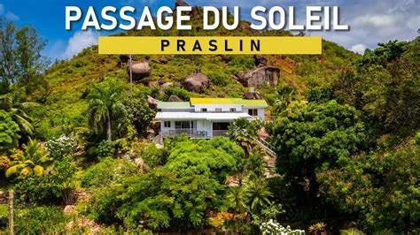 Villa Passage Du Soleil Auf Praslin Seychellen Youtube