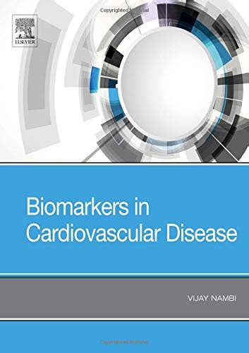 Buy Biomarkers In Cardiovascular Disease Book Online At Low Prices In India Biomarkers In