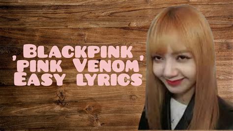 Blackpink Pink Venom Easy Lyrics Youtube