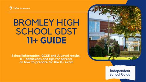 Bromley High School 11 Plus Guide - Choosing a School for Your Child