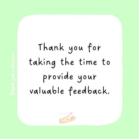 Great Thank You For Your Feedback