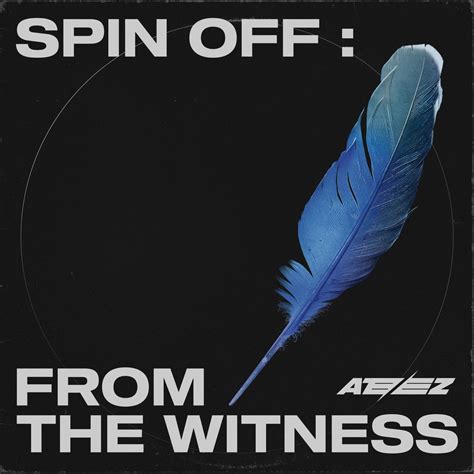 Spin Off From The Witness Ep Album By Ateez Apple Music