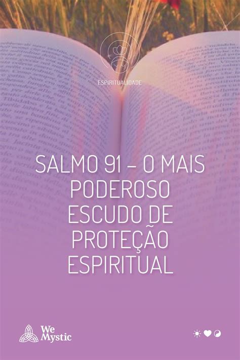 Salmo Poderoso Escudo De Prote O Espiritual Salmo Salmo