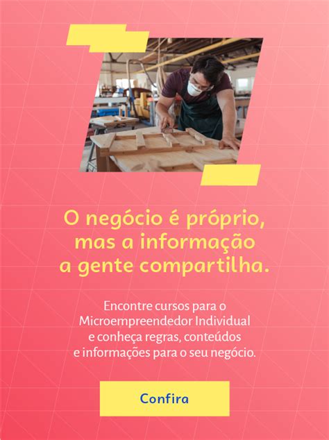 MEI Saiba como fazer sua regularização Sebrae RS