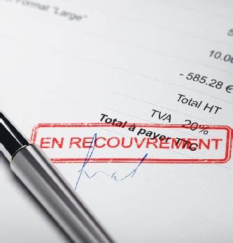 Comment fonctionne la procédure de recouvrement de créances