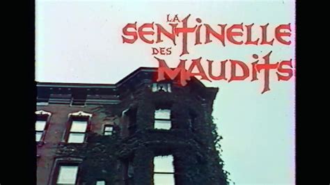 LA SENTINELLE DES MAUDITS 1977 Bande Annonce Française Restaurée