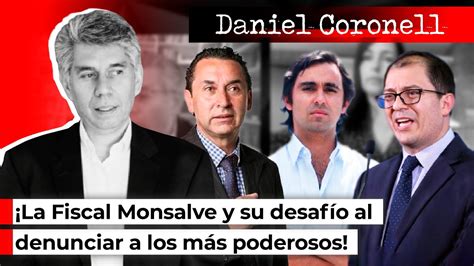 C Mo Logr La Fiscal Monsalve Denunciar A Los M S Poderosos El