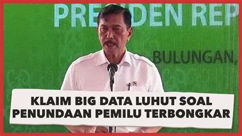 Klaim Big Data Luhut Soal Penundaan Pemilu Terbongkar Ada Banyak Akun