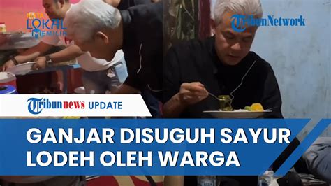 Blusukan Di Bandung Ganjar Disuguhi Sayur Lodeh Saat Kunjungi