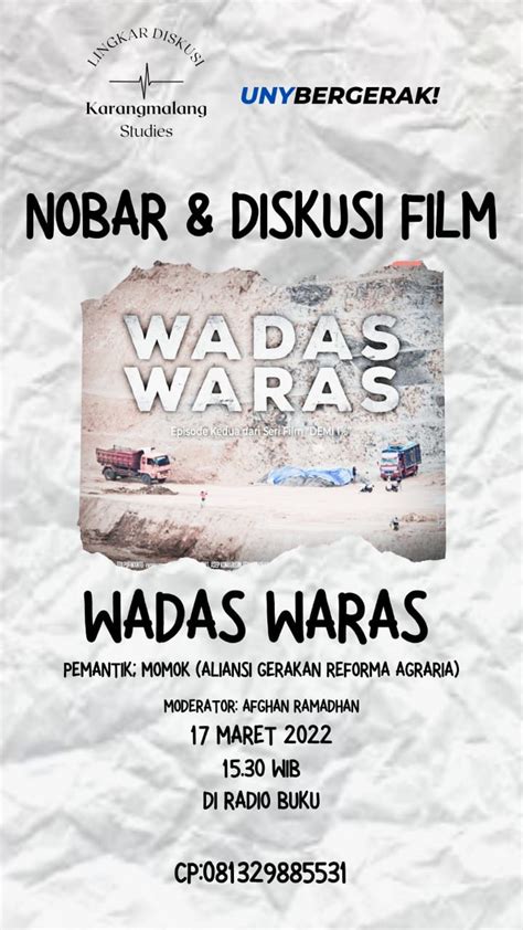 Uny Bergerak On Twitter Nobar Dan Diskusi Film Wadas Waras