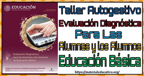 Taller Autogestivo de Evaluación Diagnóstica para las Alumnas y los