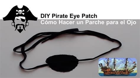 Diy Pirate Eye Patch Handmade C Mo Hacer Un Parche De Tela Para