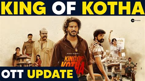 King Of Kotha Ott Update Dulquer Salman Aishwarya Lekshmi Kok