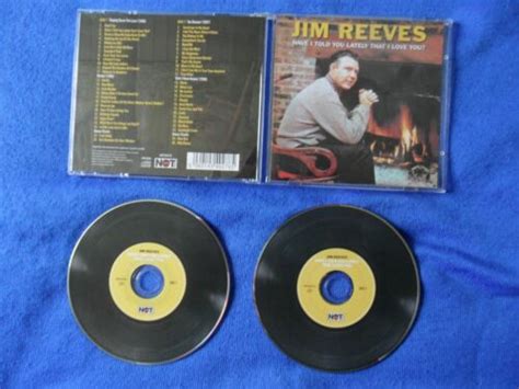 Have I Told You Lately That I Love You By Jim Reeves Cd 2010 5060143492785 Ebay