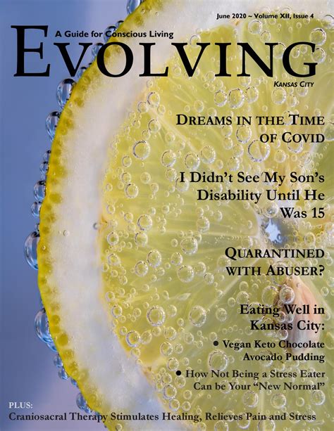 June 2020 Evolving Magazine by Evolving Magazine - Issuu