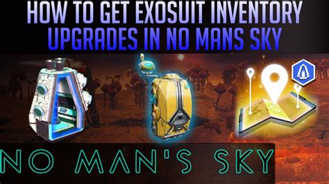 How To Upgrade Exosuit Inventory In No Man S Sky Youtube