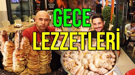 Adana Gece Lezzetlerinden Kuyu Kokoreç Ve Doyum Tabağı Yedim YouTube