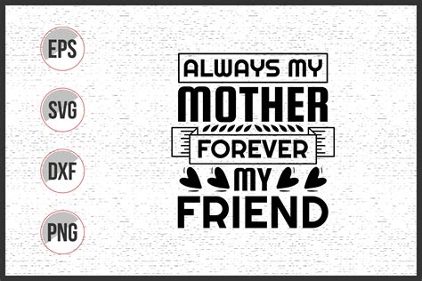 Always My Mother Forever My Friend Svg By Uniquesvg99 Thehungryjpeg