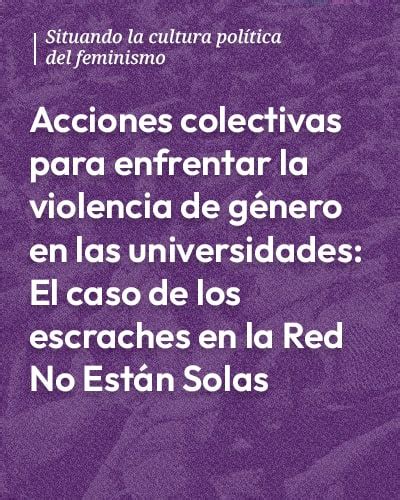 Acciones colectivas para enfrentar la violencia de género en las