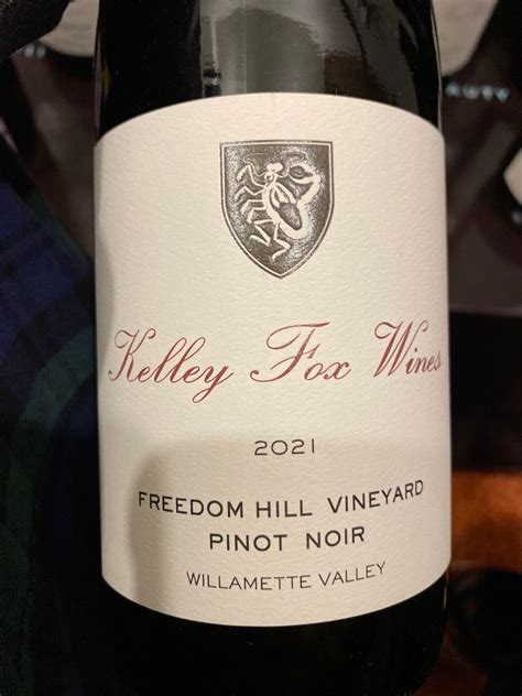 2021 Kelley Fox Wines Pinot Noir Freedom Hill Vineyard USA Oregon