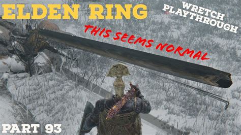 Elden Ring Wretch Playthrough Twitch Stream Part 93 Youtube