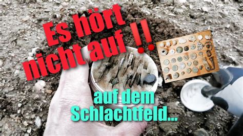 Sondeln auf dem Schlachtfeld Funde hören nicht auf Minelab E Trac