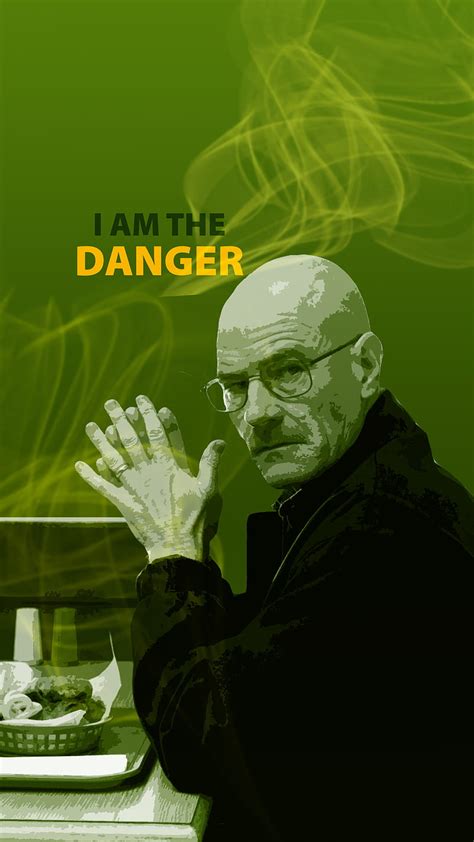 Walter White I Am The Danger