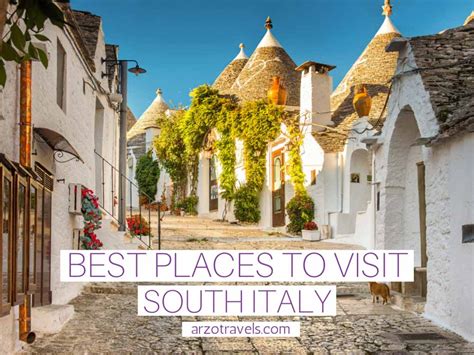 BEST PLACES TO VISIT IN SOUTHERN ITALY IN 2024 - Arzo Travels