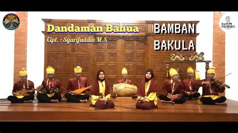 Lagu Banjar Dandaman Banua Cipt Syarifuddin M S Musik Panting