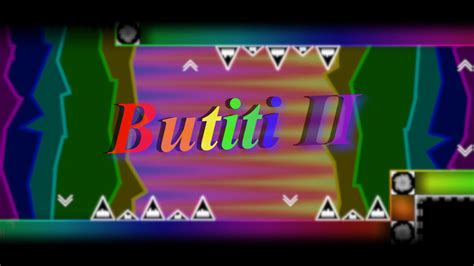 Butiti II 100 By Jonathan GD Insane Demon Geometry Dash YouTube