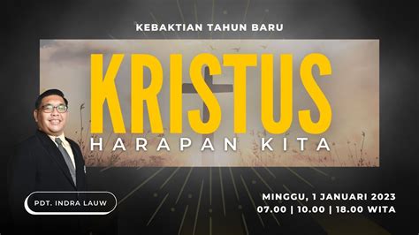 Kebaktian Pagi Tahun Baru Gmim Jemaat Kristus Manado Minggu