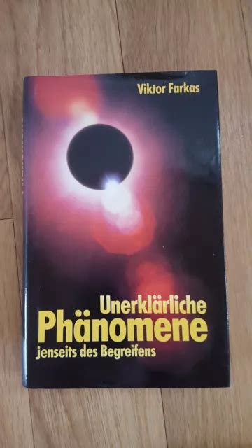 VIKTOR FARKAS Unerklärliche Phänomene jenseits des Begreifens EUR 1